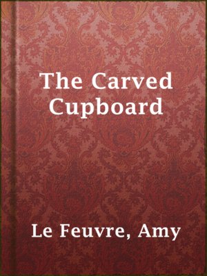 cover image of The Carved Cupboard